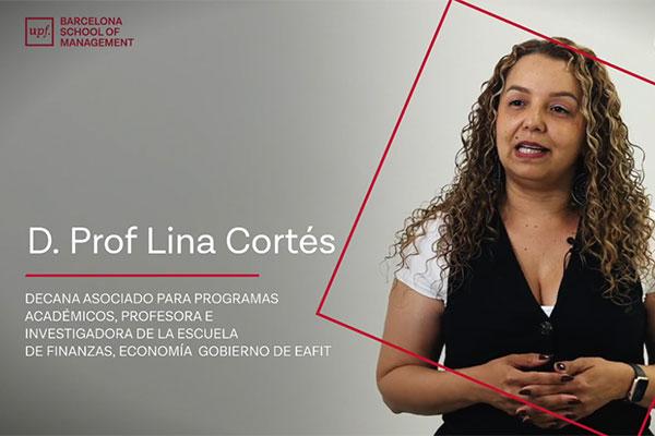 Programa UPF-BSM & EAFIT en Finanzas y Banca. D. Prof. Lina Cortés